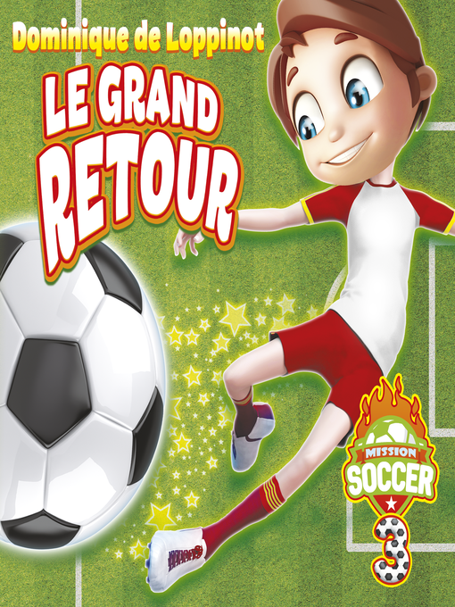 Title details for Mission soccer by Dominique De Loppinot - Available